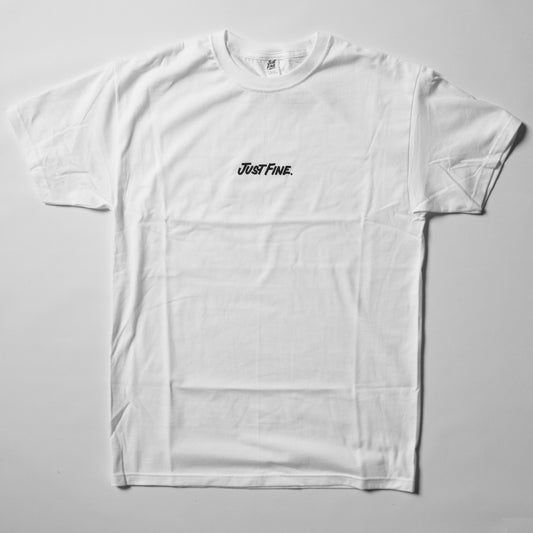 Just Fine Horizontal T-Shirt [WHT]